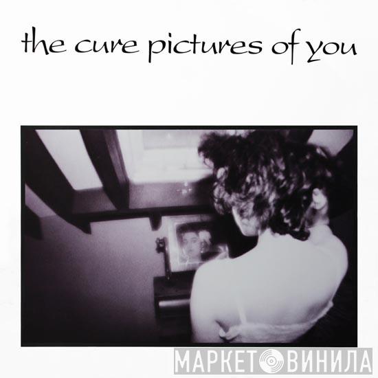  The Cure  - Pictures Of You