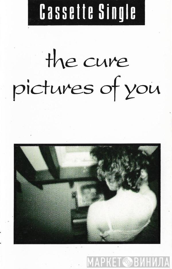  The Cure  - Pictures Of You