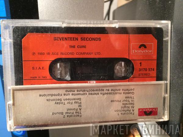  The Cure  - Seventeen Seconds