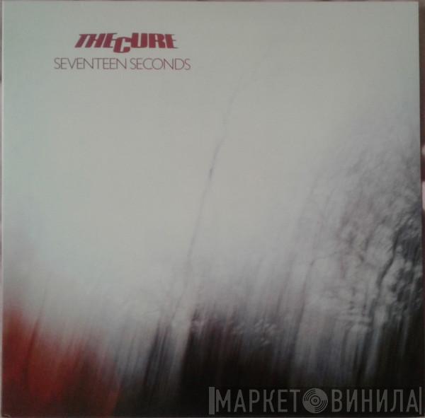 The Cure - Seventeen Seconds