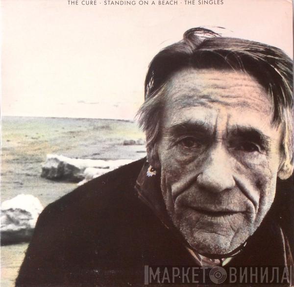  The Cure  - Standing On A Beach - The Singles