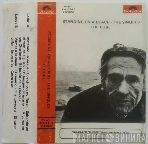 The Cure  - Standing On A Beach - The Singles