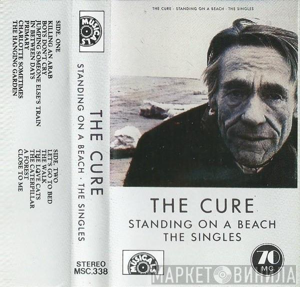  The Cure  - Standing On A Beach - The Singles