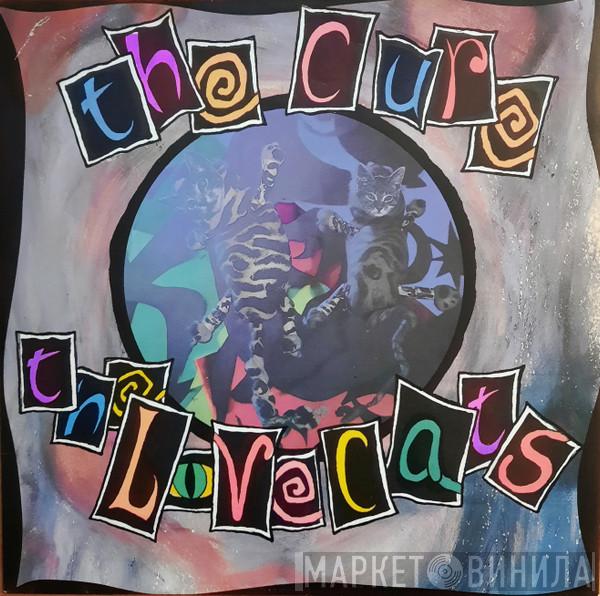  The Cure  - The Love Cats