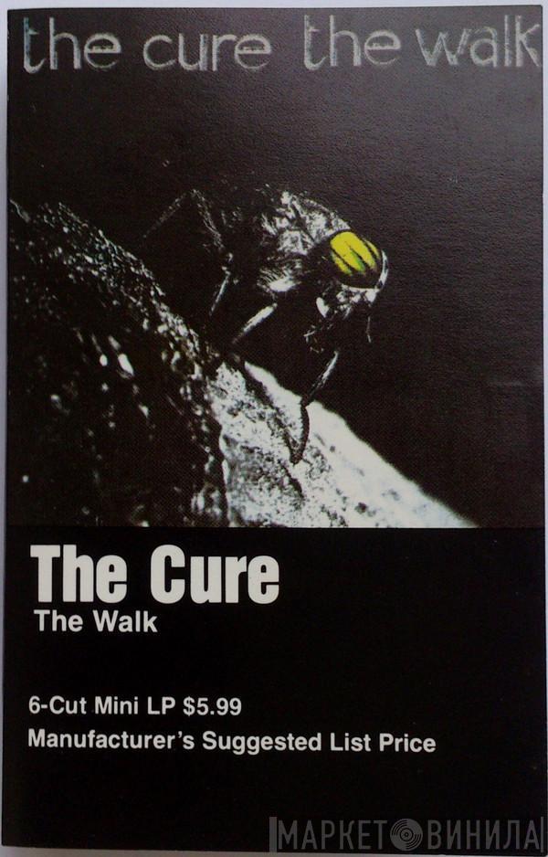  The Cure  - The Walk