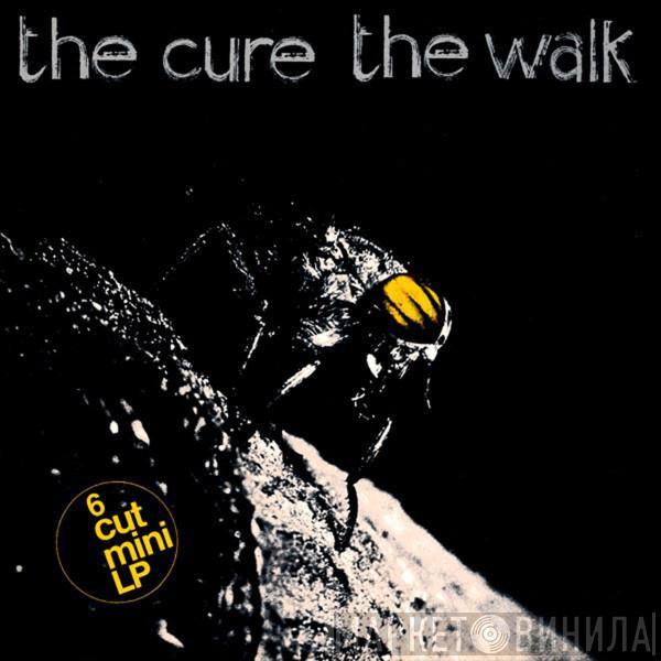  The Cure  - The Walk