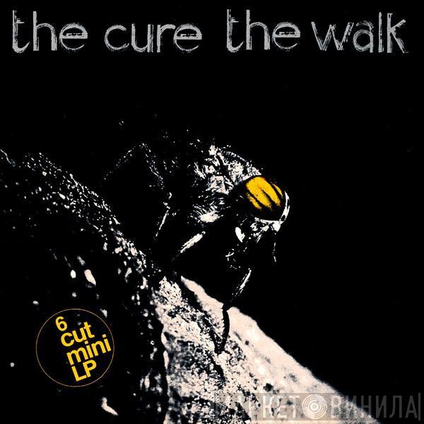  The Cure  - The Walk
