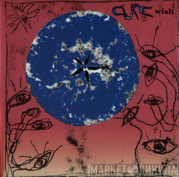  The Cure  - Wish