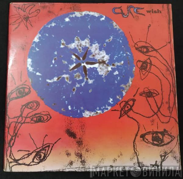  The Cure  - Wish
