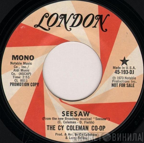 The Cy Coleman Co-op - Seesaw