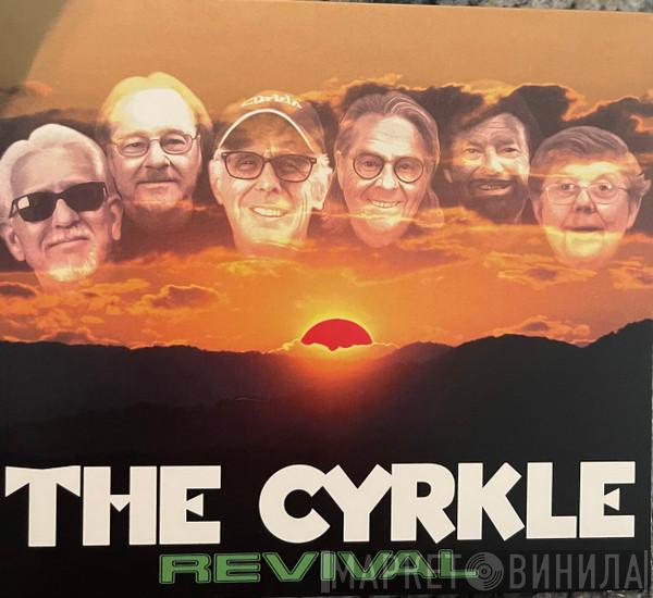 The Cyrkle - Revival 
