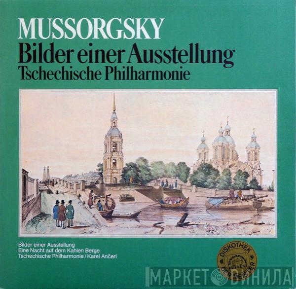 , The Czech Philharmonic Orchestra , Karel Ančerl  Modest Mussorgsky  - Bilder Einer Ausstellung