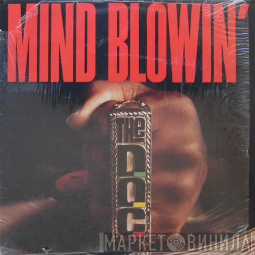  The D.O.C.  - Mind Blowin'