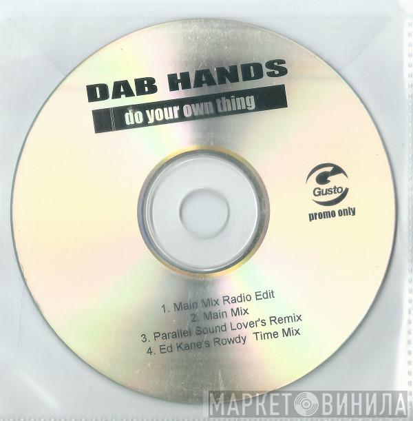  The Dab Hands  - Do Your Own Thing