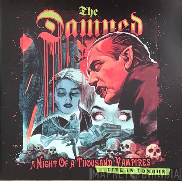 The Damned - A Night Of A Thousand Vampires (Live In London)