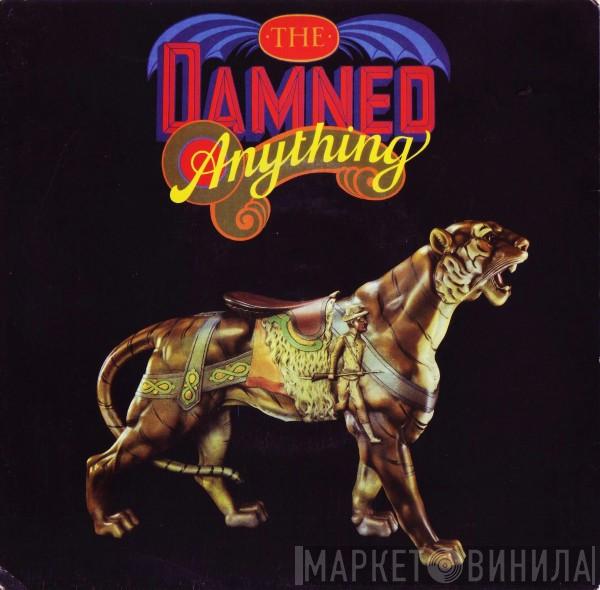  The Damned  - Anything