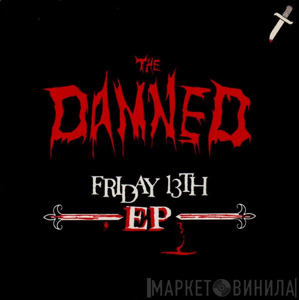 The Damned - Friday 13th EP