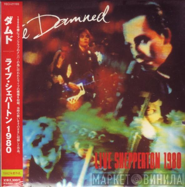  The Damned  - Live Shepperton 1980