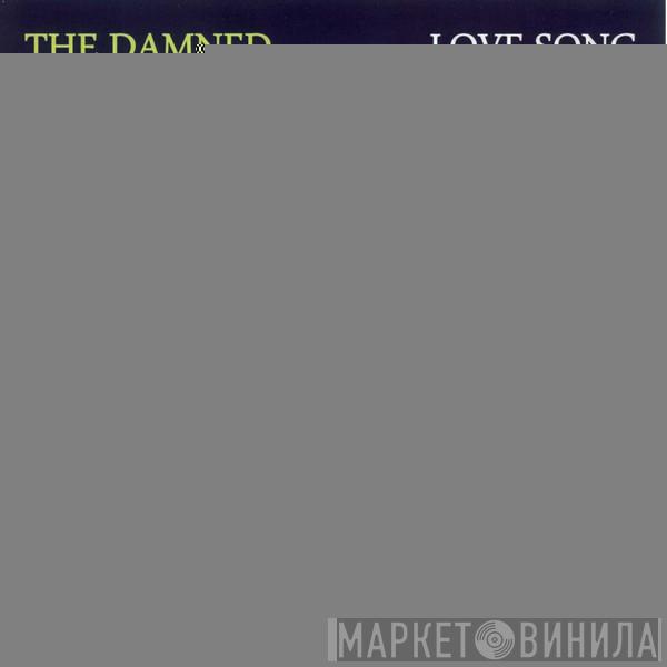 The Damned  - Love Song