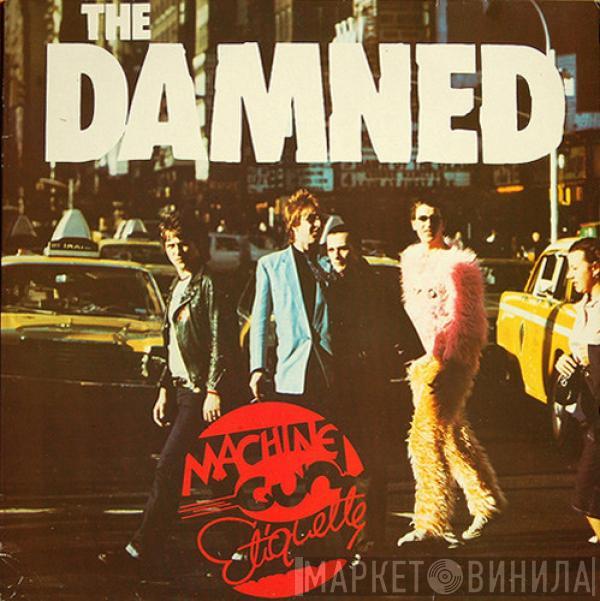  The Damned  - Machine Gun Etiquette