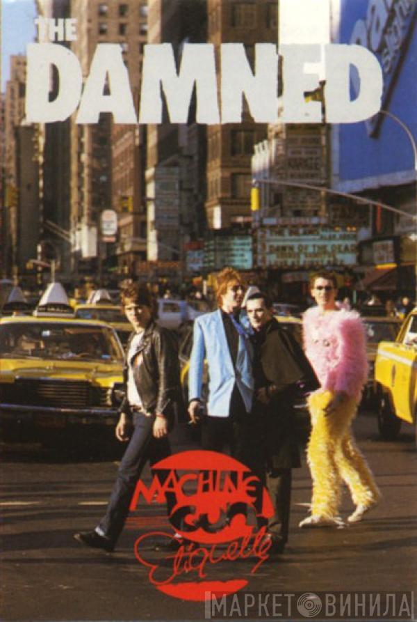 The Damned - Machine Gun Etiquette