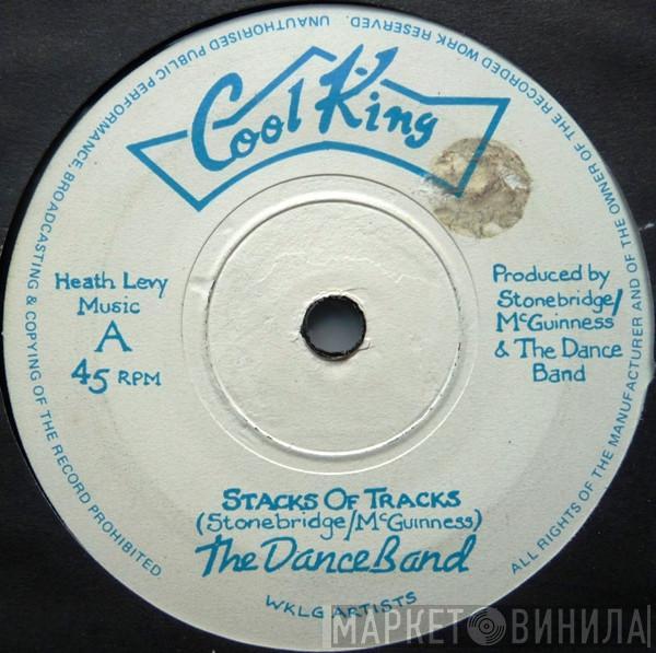 The Dance Band  - Stacks Of Tracks