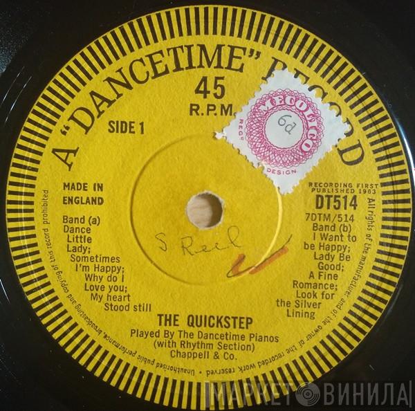 The Dancetime Pianos - The Quickstep