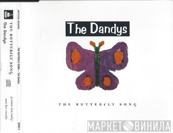 The Dandys - The Butterfly Song
