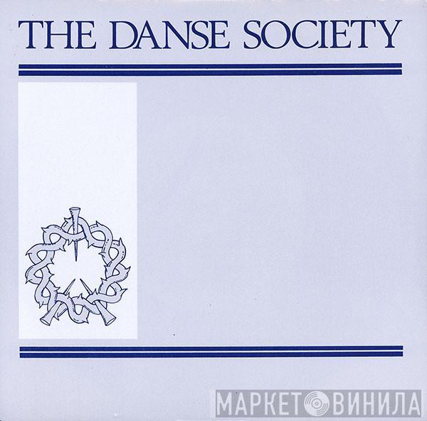 The Danse Society - Somewhere