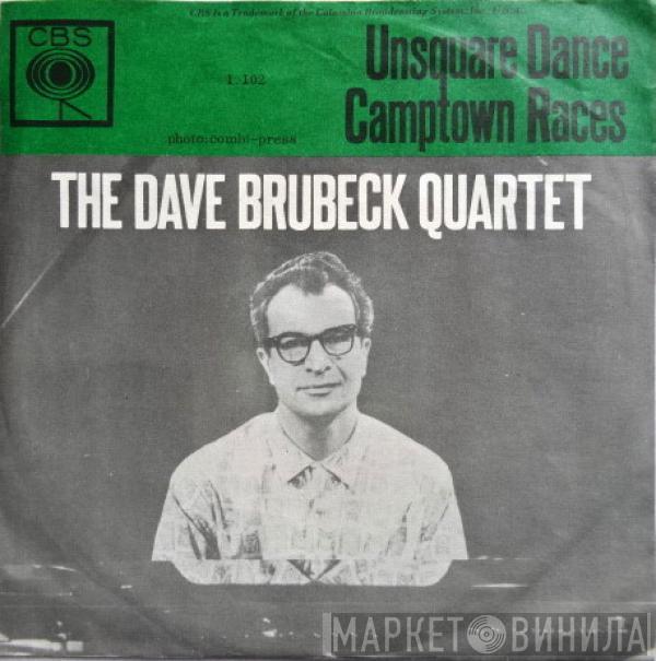  The Dave Brubeck Quartet  - Unsquare Dance / Camptown Races