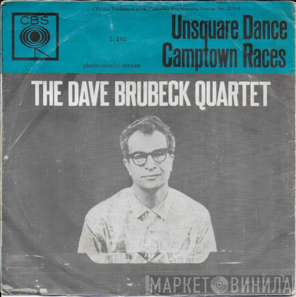  The Dave Brubeck Quartet  - Unsquare Dance / Camptown Races