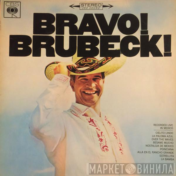 The Dave Brubeck Quartet - Bravo! Brubeck!