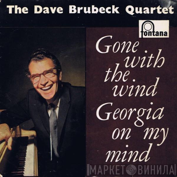 The Dave Brubeck Quartet - Gone With The Wind / Georgia On My Mind