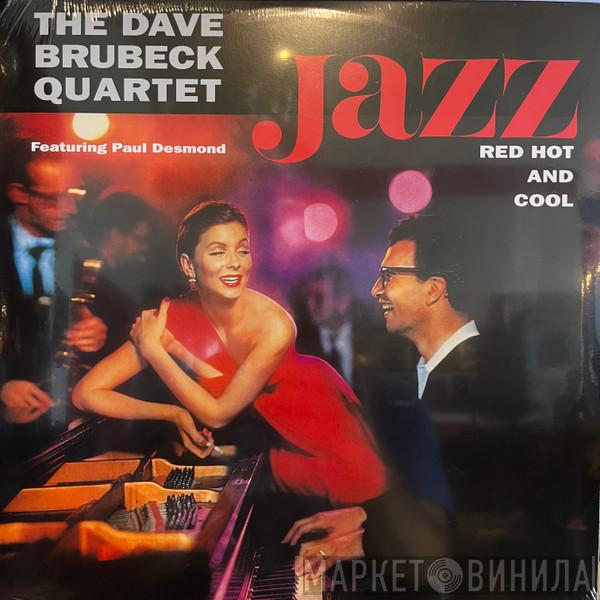 The Dave Brubeck Quartet - Jazz: Red Hot And Cool
