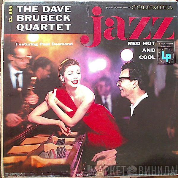 The Dave Brubeck Quartet - Jazz: Red Hot And Cool
