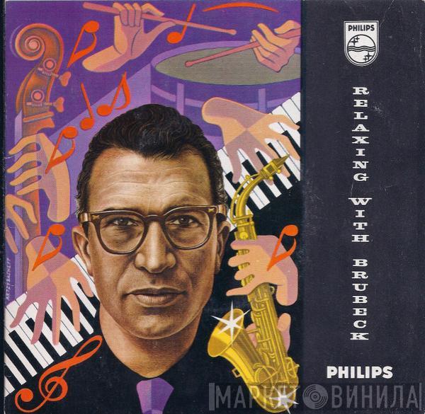 The Dave Brubeck Quartet - Relaxing With Brubeck