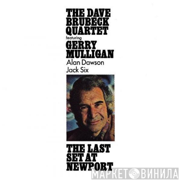  The Dave Brubeck Quartet  - The Last Set At Newport
