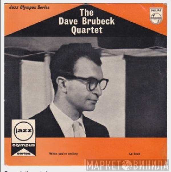 The Dave Brubeck Quartet - When You're Smiling / Le Souk