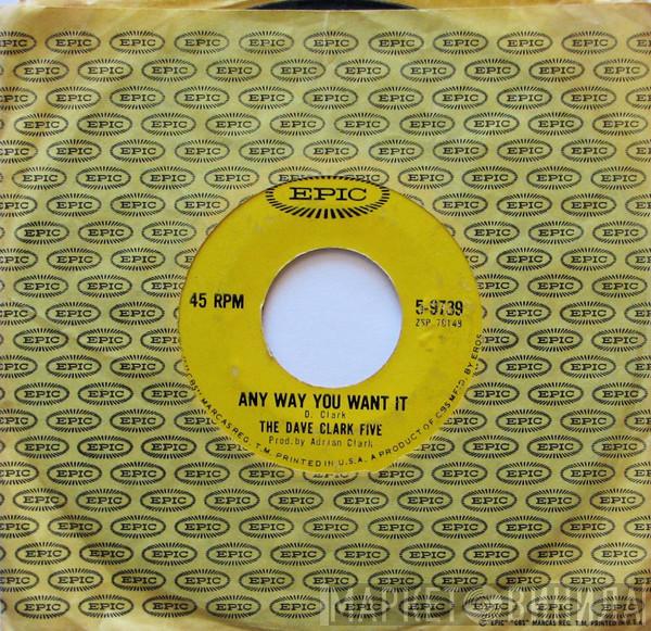 The Dave Clark Five  - Any Way You Want It / Crying Over You