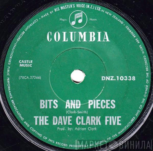 The Dave Clark Five - Bits And Pieces