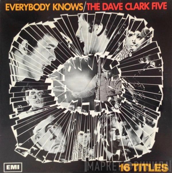 The Dave Clark Five - Everybody Knows