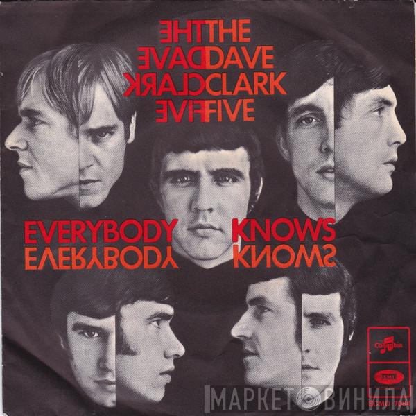  The Dave Clark Five  - Everybody Knows