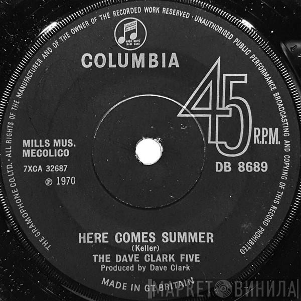 The Dave Clark Five - Here Comes Summer