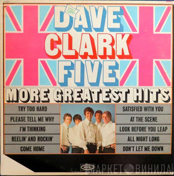 The Dave Clark Five - More Greatest Hits