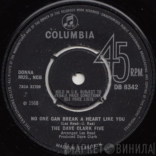The Dave Clark Five - No One Can Break A Heart Like You