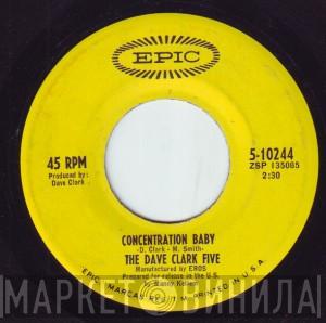 The Dave Clark Five - Red And Blue / Concentration Baby