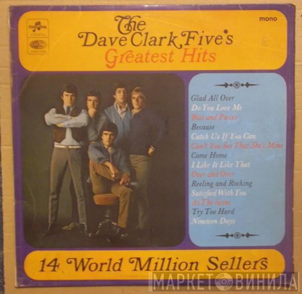  The Dave Clark Five  - The Dave Clark Five's Greatest Hits