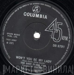 The Dave Clark Five - Won't You Be My Lady