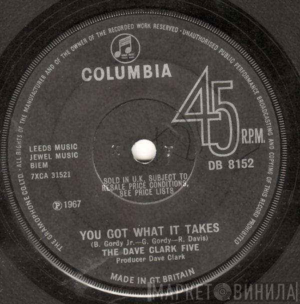 The Dave Clark Five - You Got What It Takes
