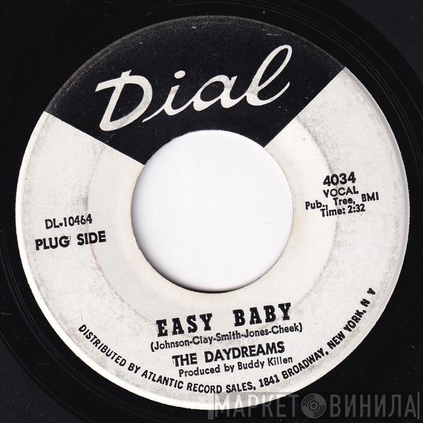The Daydreams - Easy Baby